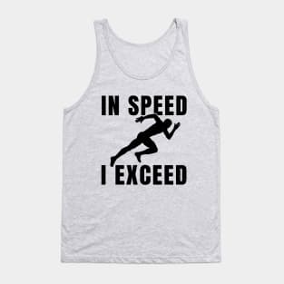 Mens Sprinter In Speed I Exceed Athlete Gift Tank Top